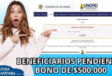 Beneficiarios pendientes de cobrar el bono de $500.000: hogares damnificados