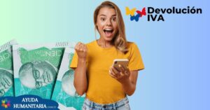 DPS Amplía la Devolución del IVA para Desplazados y Víctimas