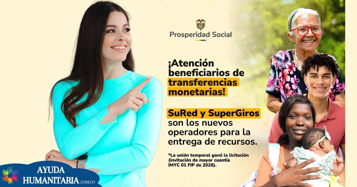 pago de subsidios SuRed y SuperGiros en Colombia