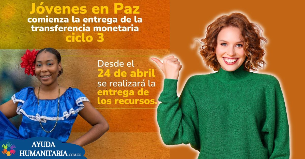 Jóvenes en Paz pagos abril 2026