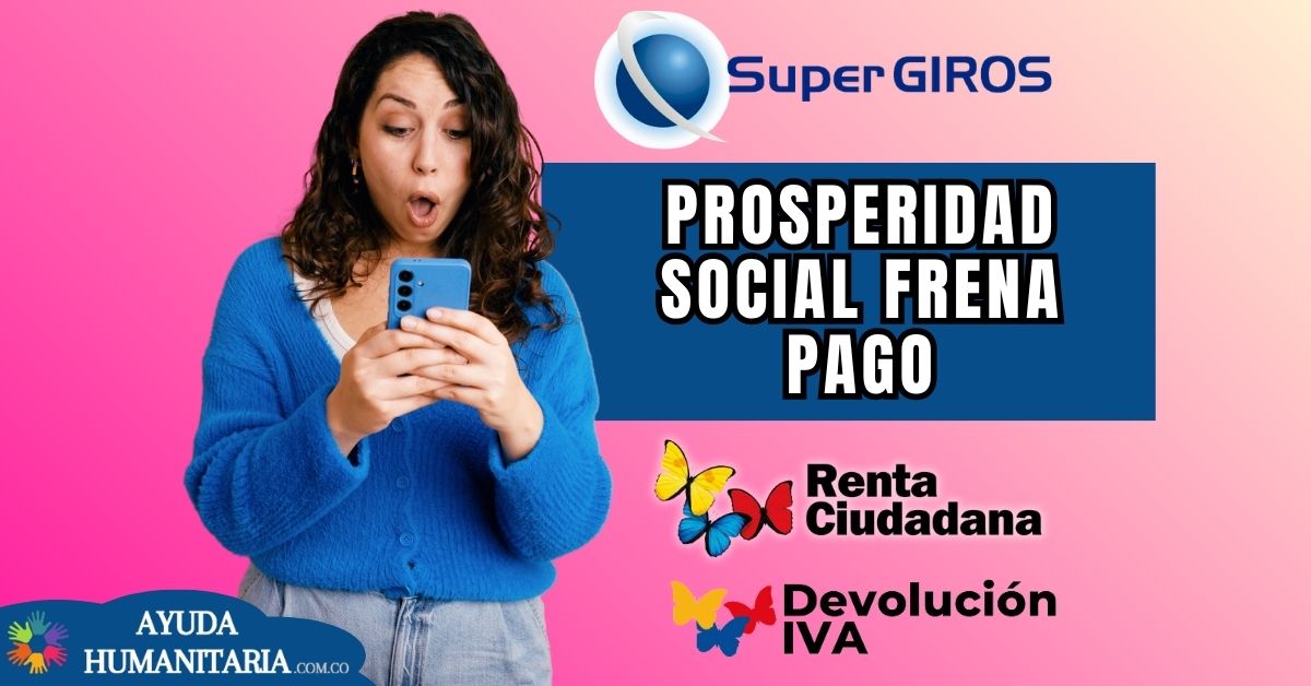 Prosperidad Social frena pago del ciclo 4 por el nuevo RUI