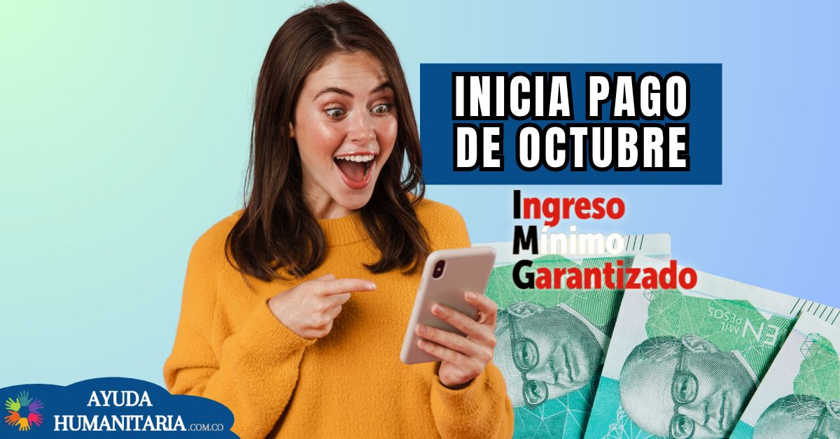 Pagos del Ingreso Mínimo Garantizado en octubre
